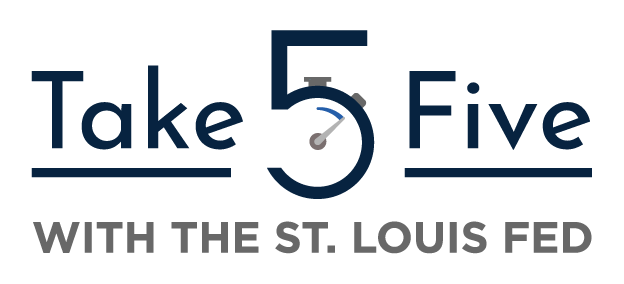 Take Five with the St. Louis Fed